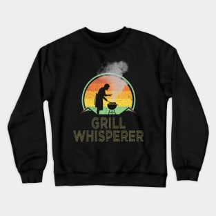 Grill Whisperer BBQ Lovers | Retro Vintage Distressed Style Crewneck Sweatshirt